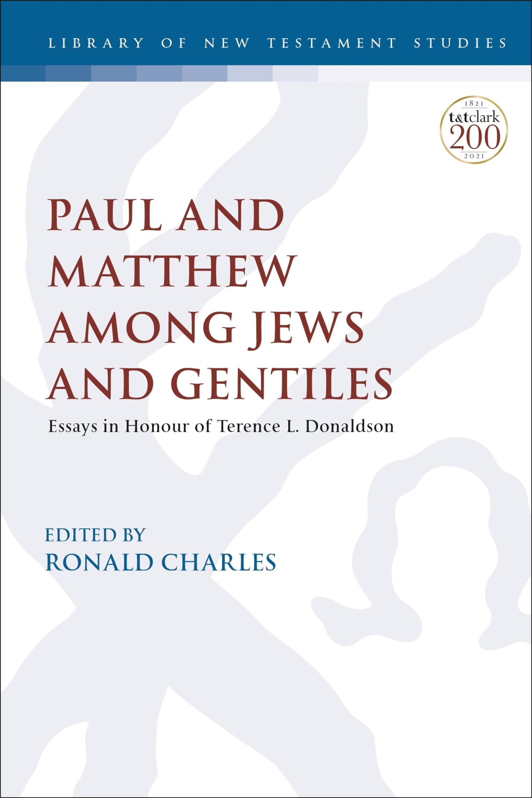 Paul and Matthew Among Jews and Gentiles - 9780567698193