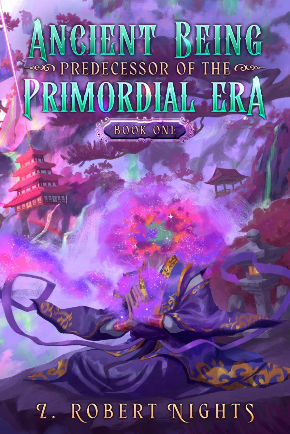 Ancient Being Predecessor of the Primordial Era: An OP Mc LitRpg - Cultivation - Development