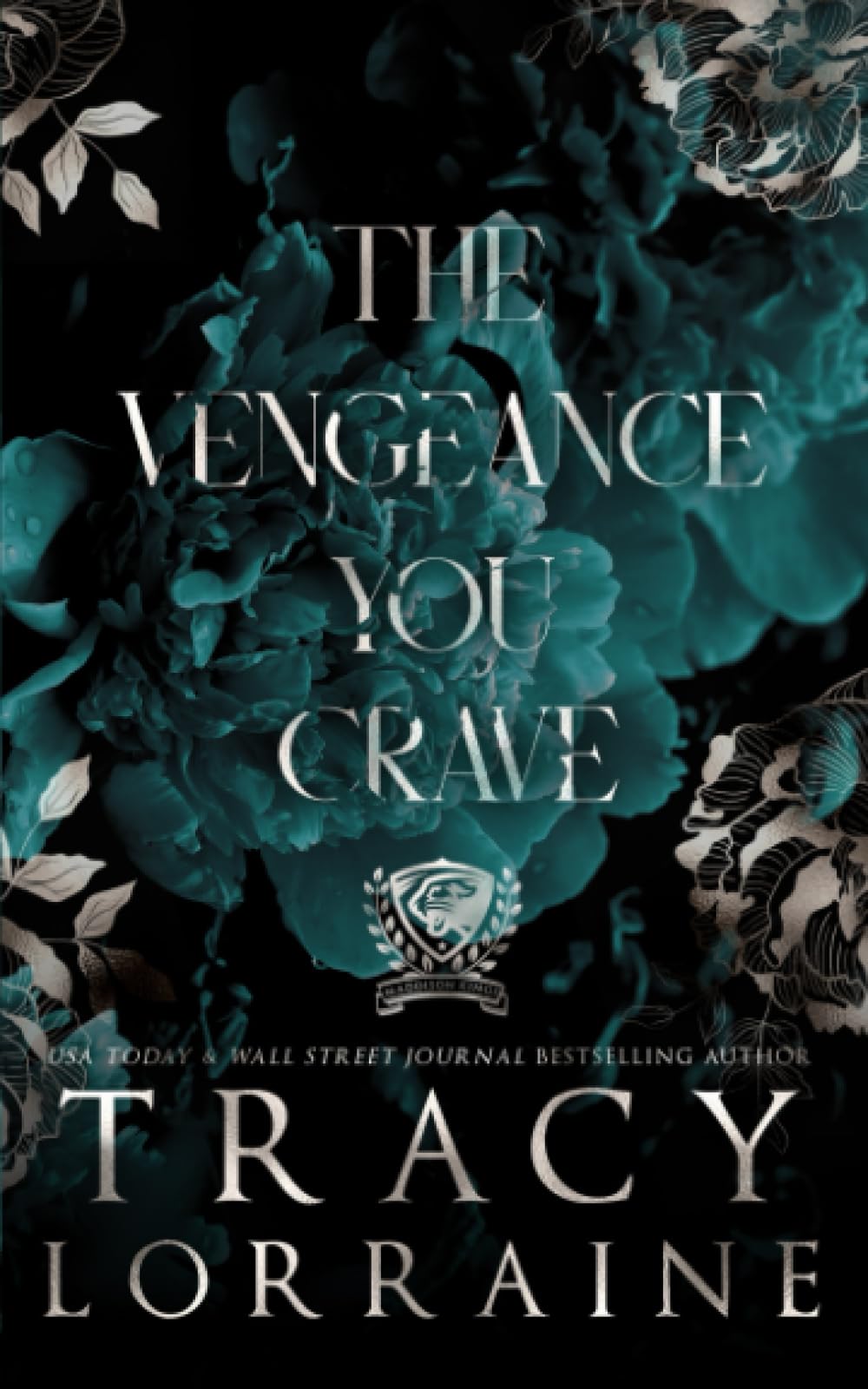 The Vengeance You Crave: Special Print Edition (Maddison Kings University Alternate Editions)