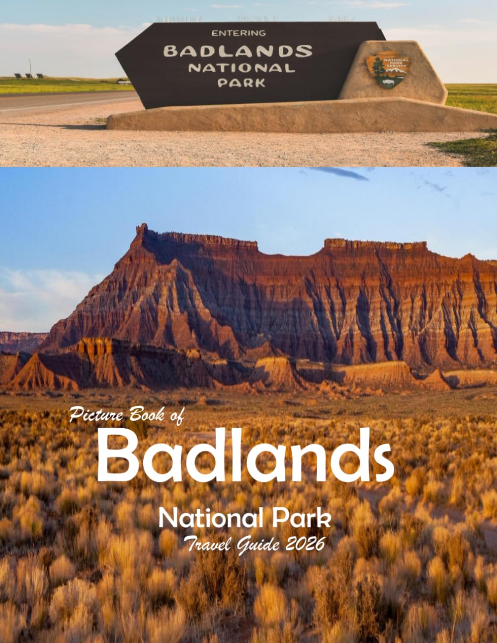 Badlands National Park, North and South Dakota: A Visual Journey Through Stunning Landmarks, Travel and Nature lovers.