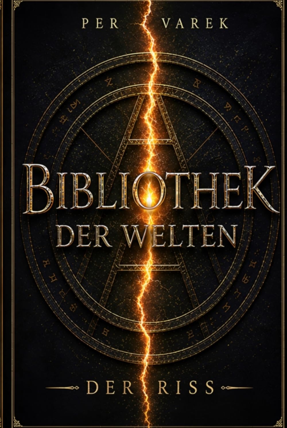 Bibliothek der Welten: DerRiss