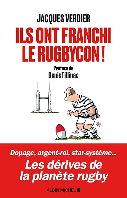 Portada de Ils Ont Franchi le Rugbycon !