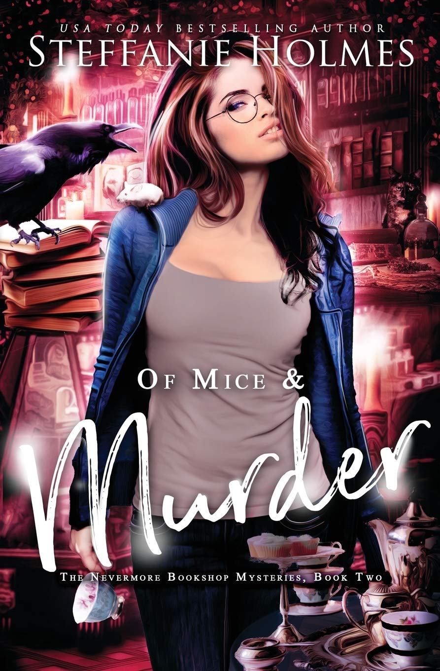 Of Mice and Murder: a bookishly cute cozy fantasy with spice (Nevermore Bookshop Mysteries Book 2)