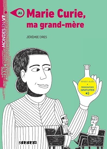 Mondes en VF - Marie Curie, ma grand-mère - Niv. A1 - Livre + MP3