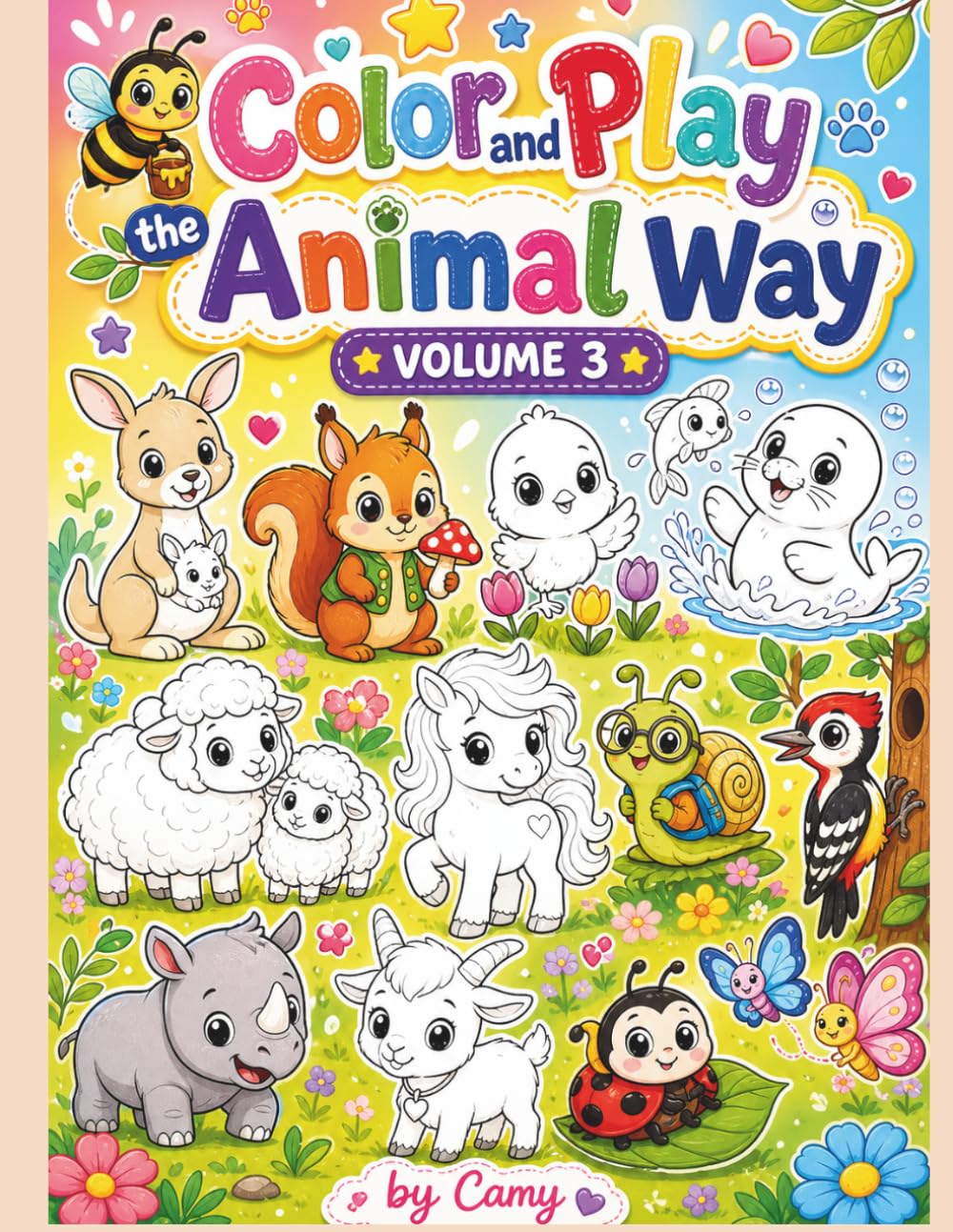 Color and Play the Animal Way - Volume 3: Color and Play the Animal Way: Cute Creatures Coloring Book for Kids Ages 3-8 (Volume 3)