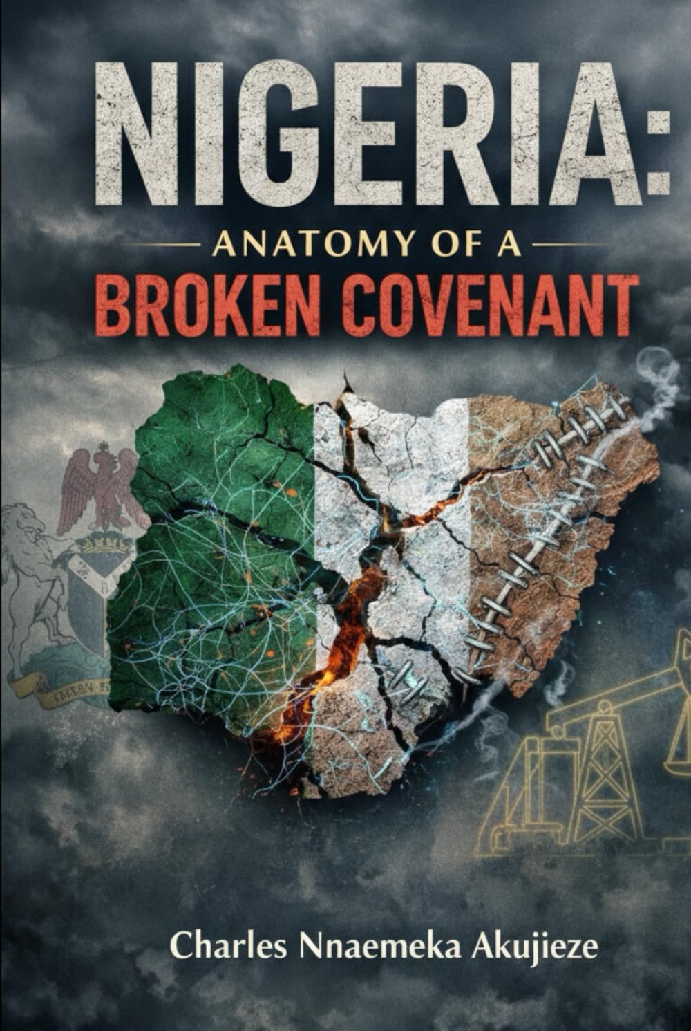 NIGERIA: Anatomy of a Broken Covenant