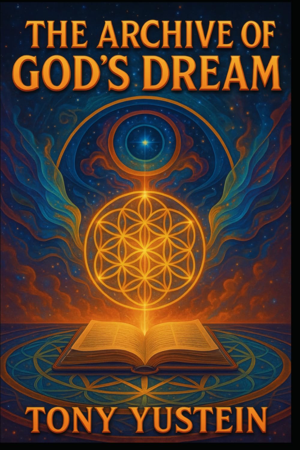 The Archive of God’s Dream: Fragments from the Library Before Creation