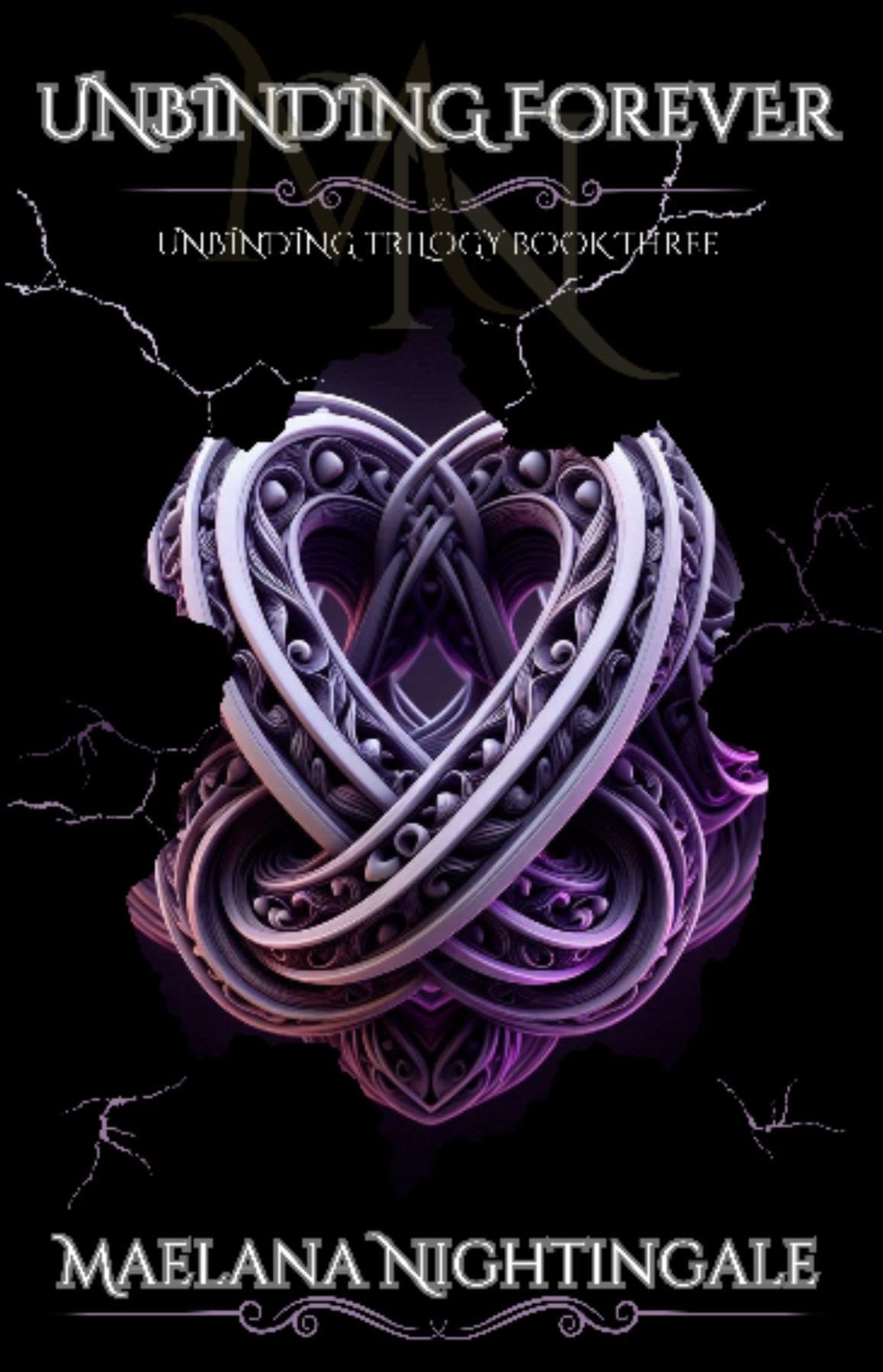 Unbinding Forever: Unbinding Trilogy Book Three