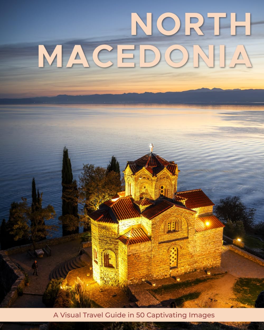North Macedonia: A Visual Travel Guide in 50 Capitvating Images (World Through the Lens: A Travel Photography Series)      Paperback – Large Print, July 5, 2025