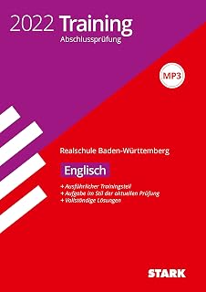 STARK Training Abschlussprüfung Realschule 2022 - Englisch - BaWü (Abschlussprüfungen)