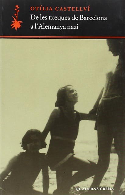 Portada de De les Txeques de Barcelona a L Alemanya Nazi