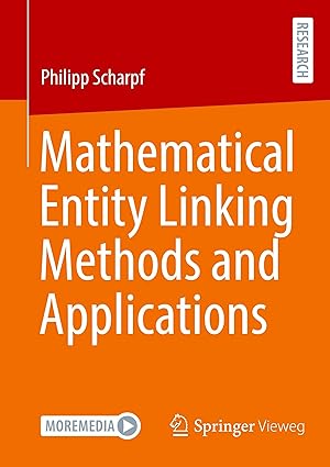 Mathematical Entity Linking Methods and Applications