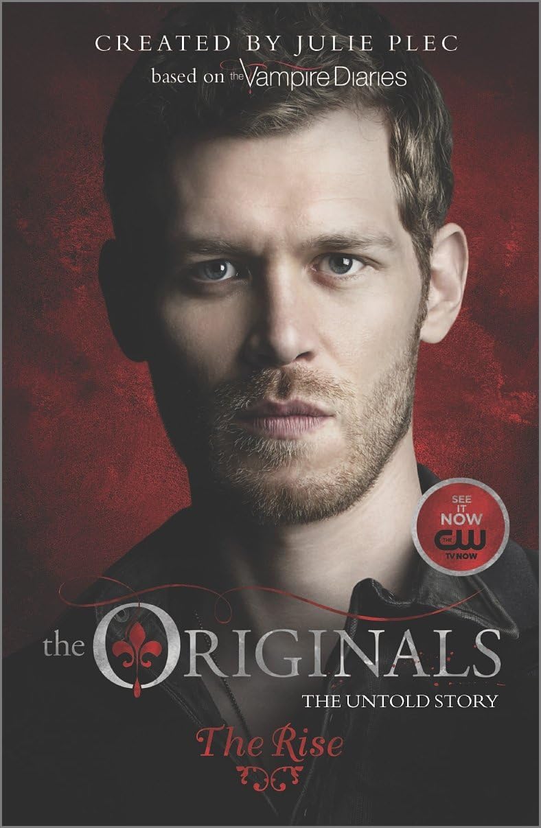 The Originals: The Rise by Julie Plec (27-Jan-2015) Paperback