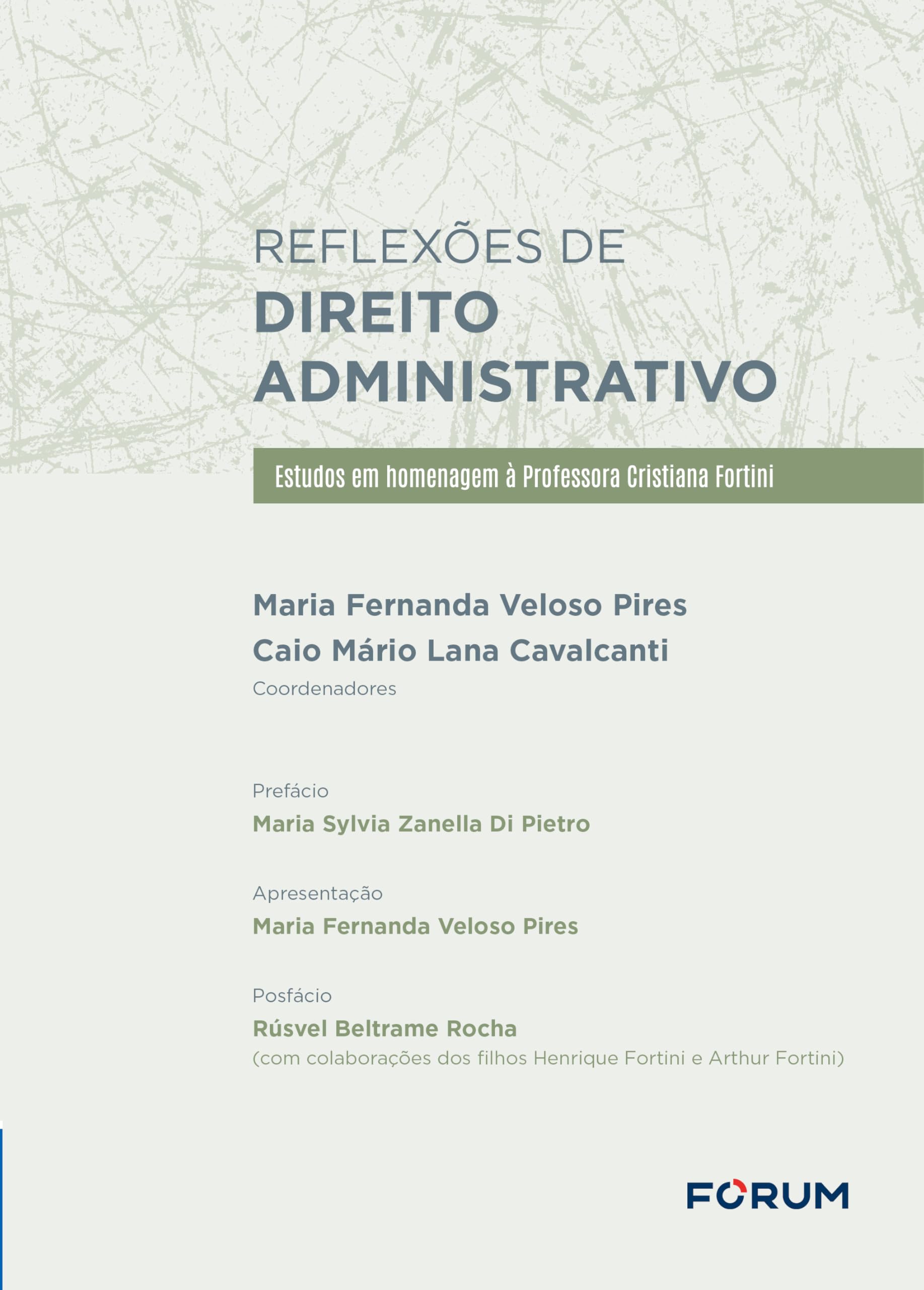 Capa de Reflexões de direito administrativo: estudos em homenagem à professora cristiana fortini