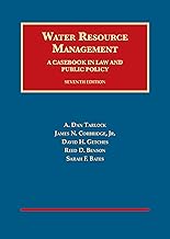 Water Resource Management: A Casebook in Law and Public Policy (University Casebook Series)
