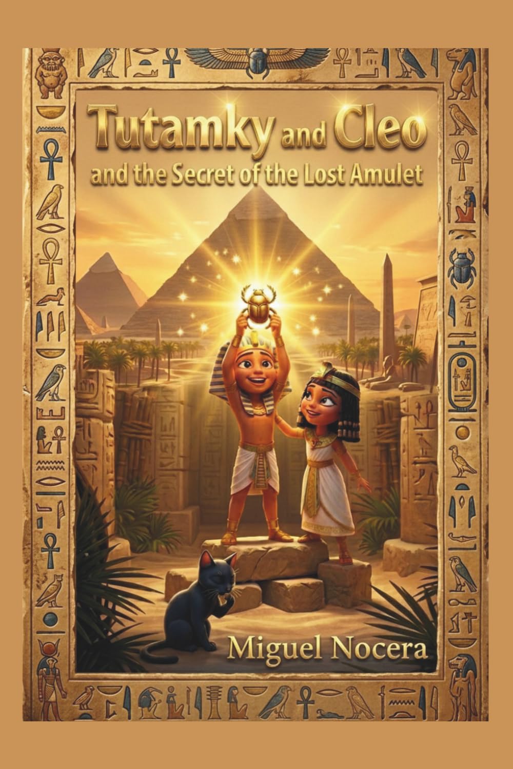 Tutamky and Cleo The Mystery of the Lost Amulet: An Ancient Egypt Adventure for Kids: A Story about Resilience, Friendship, and Never Giving Up. (Chronicles of Little Heroes)