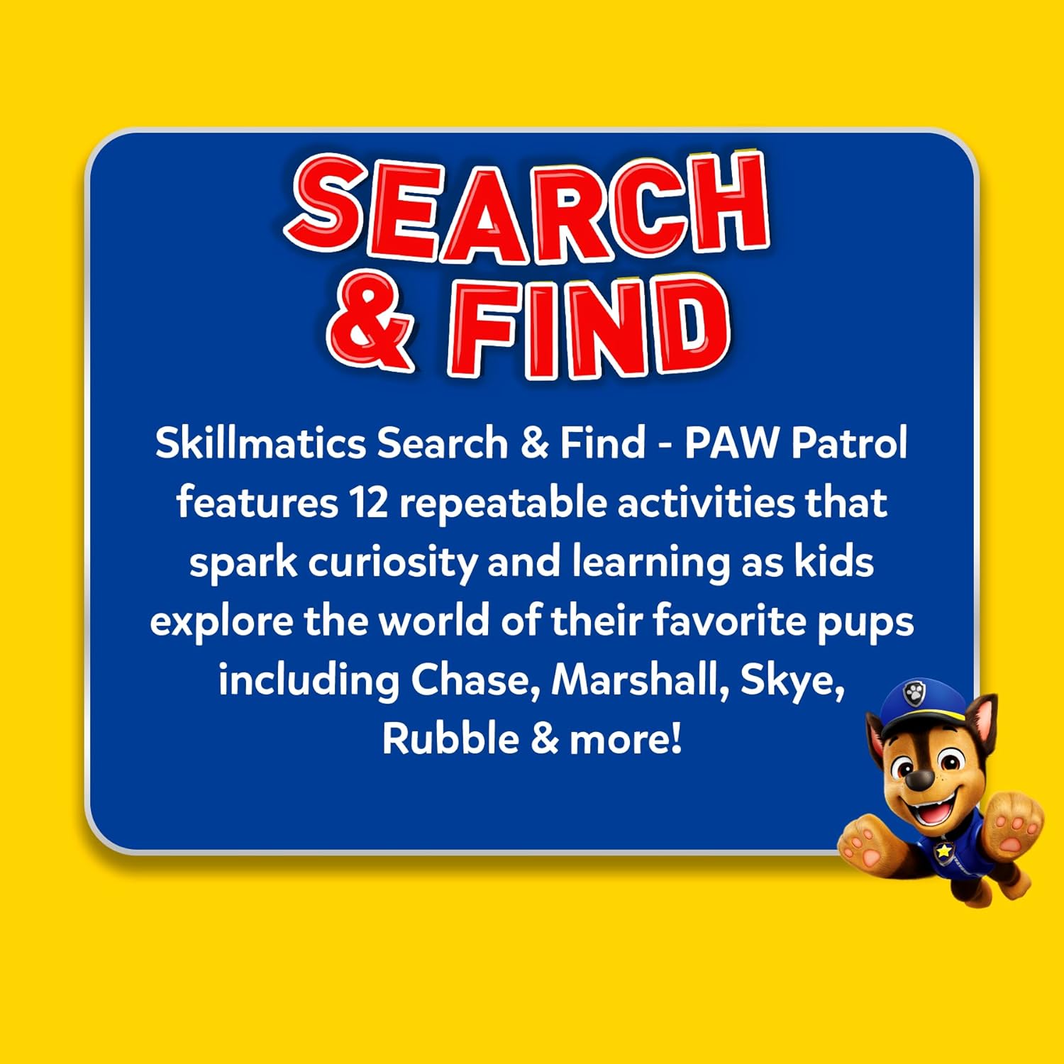 Skillmatics Search and Find PAW Patrol Educational Game - Reusable Preschool Learning Activities, Perfect for Toddlers & Kids Who Love Toys, Art & Crafts, Gifts for Boys & Girls Ages 3, 4, 5, 6