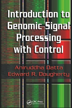 Introduction To Genomic Signal Processing With Control