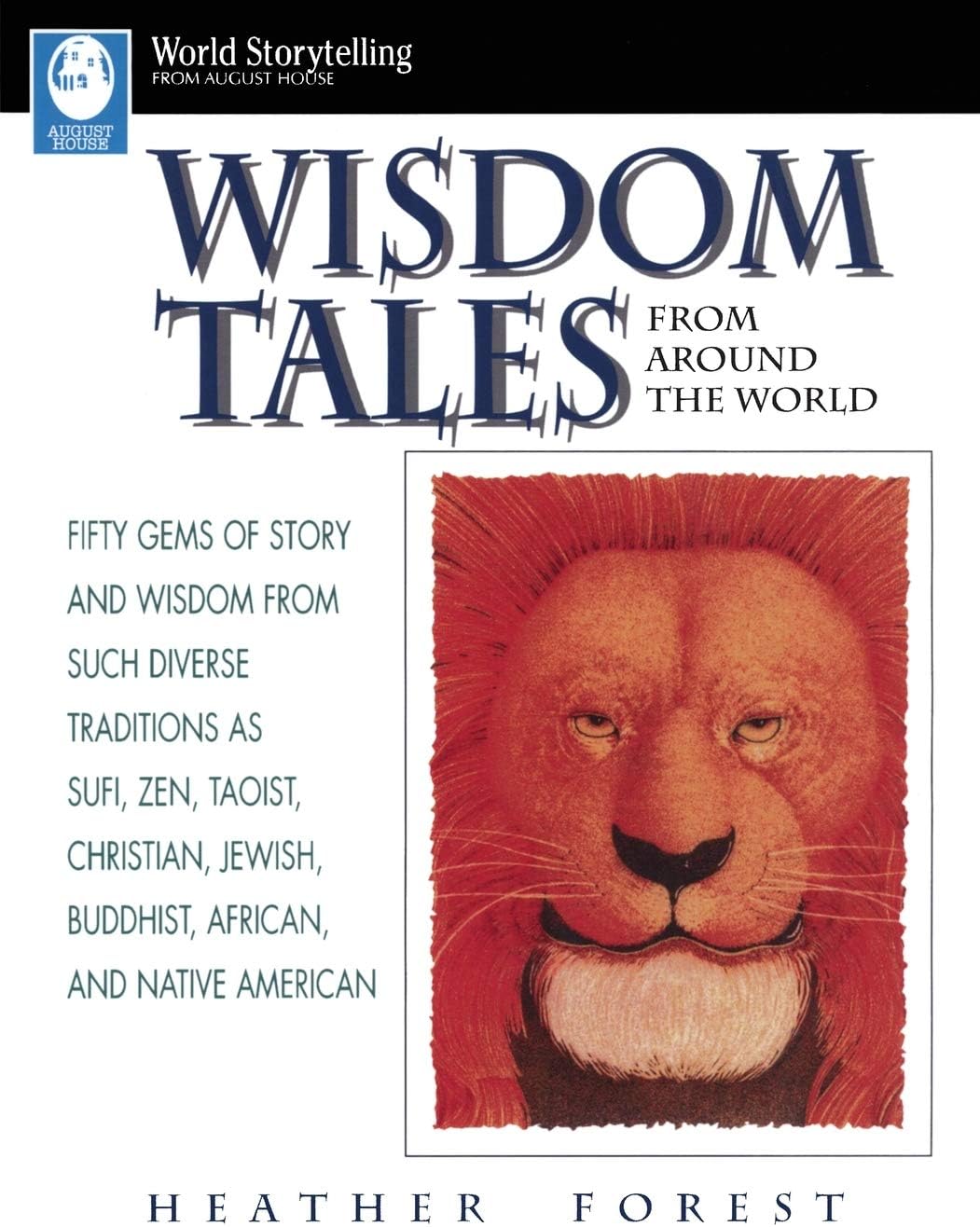 Wisdom Tales from Around the World (World Storytelling)
