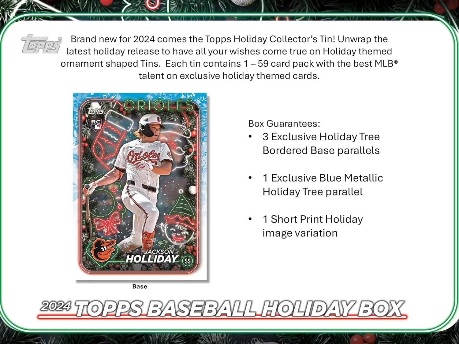 2024 Topps Baseball Holiday Tin - 59 Cards, Including Holiday Image Variation, Metallic Tree Parallels, Rookie Cards, Relics & Autographs