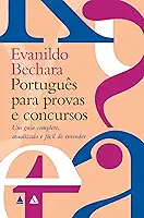 Português para provas e concursos: Um guia completo, atualizado e fácil de entender