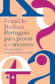 Português para provas e concursos: Um guia completo, atualizado e fácil de entender