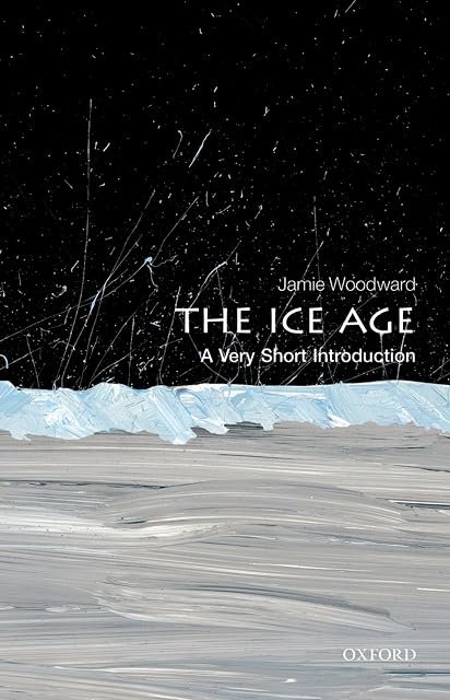 Portada de The Ice Age: A Very Short Introduction