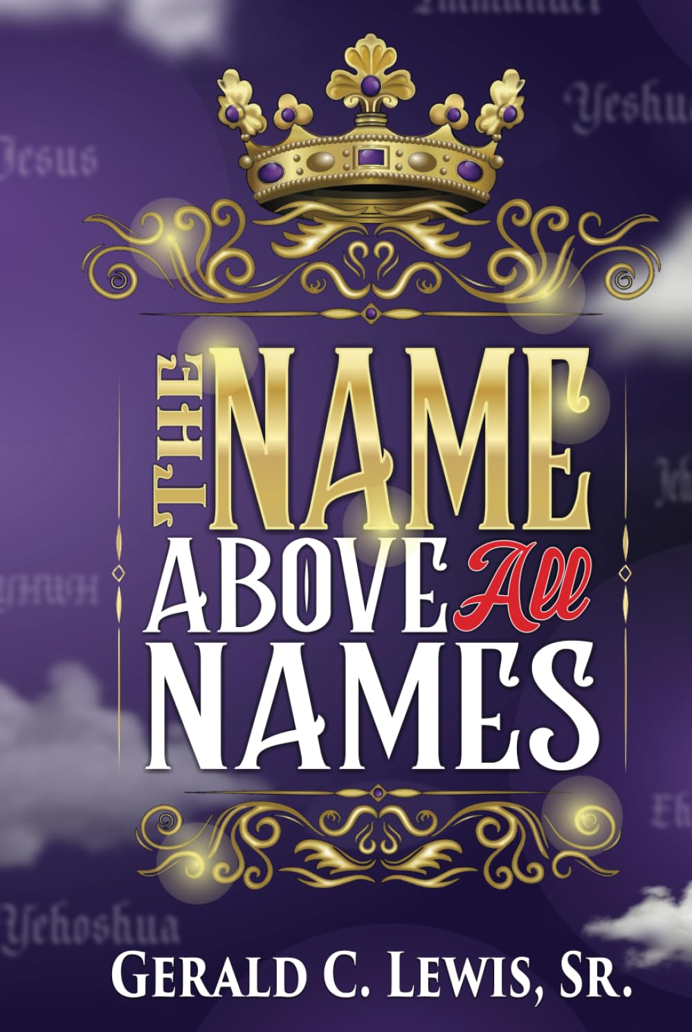 The Name Above All Names