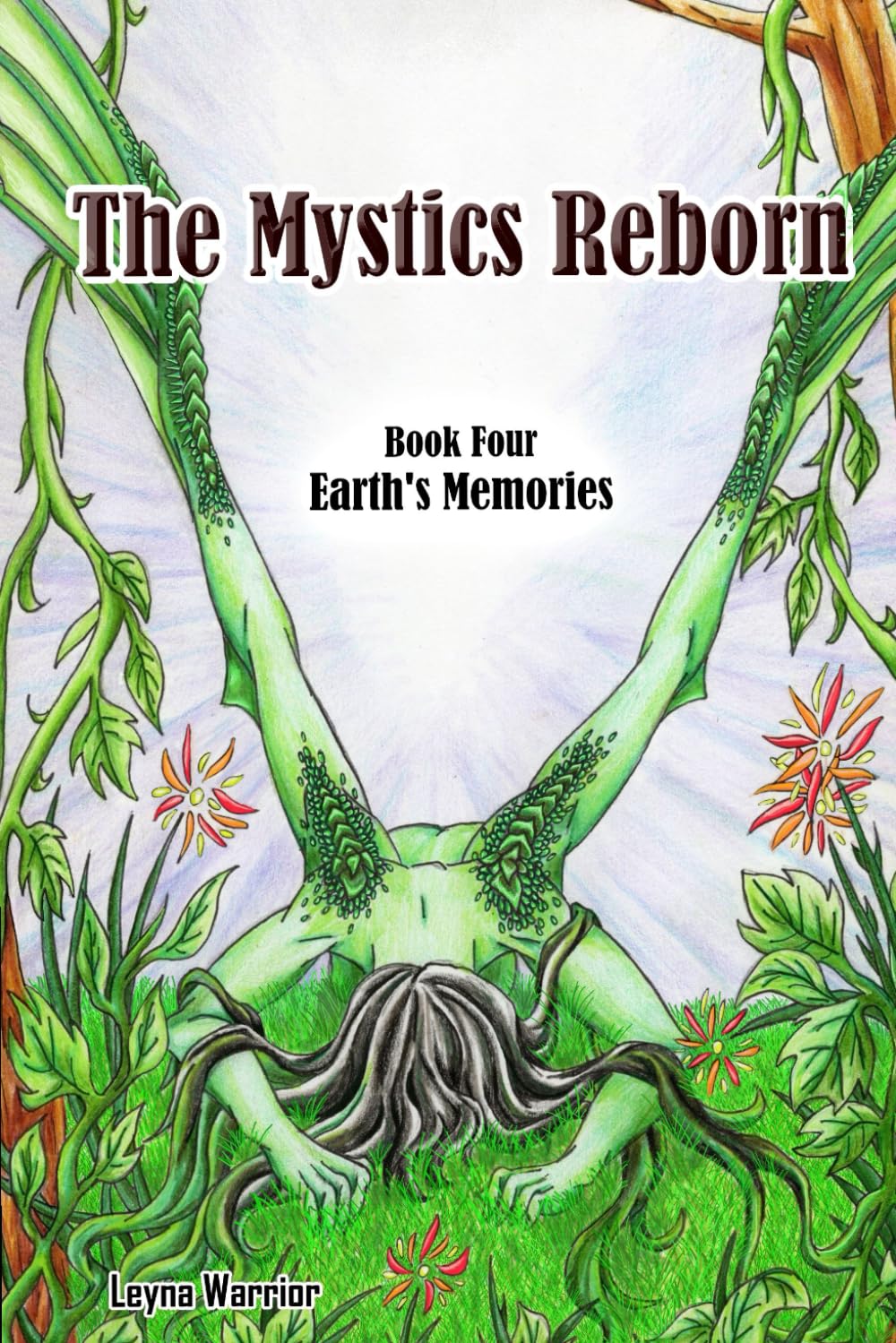 The Mystics Reborn, Book Four: Earth's Memories