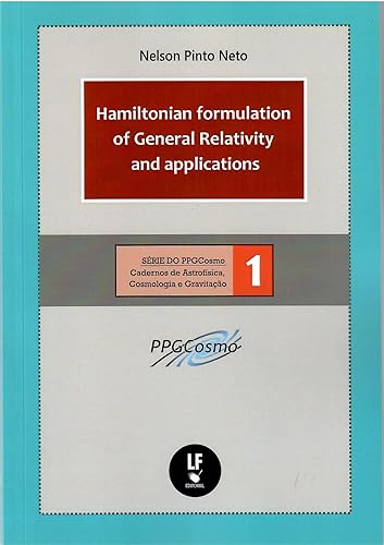 Hamiltonian formulation of general relativity and applications