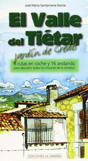 Portada de El Valle del Tietar. Jardin de Gredos