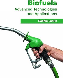 Biofuels: Advanced Technologies and Applications