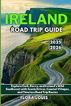 Ireland Road Trip Guide 2025 Lahore, Karachi - Pakistan