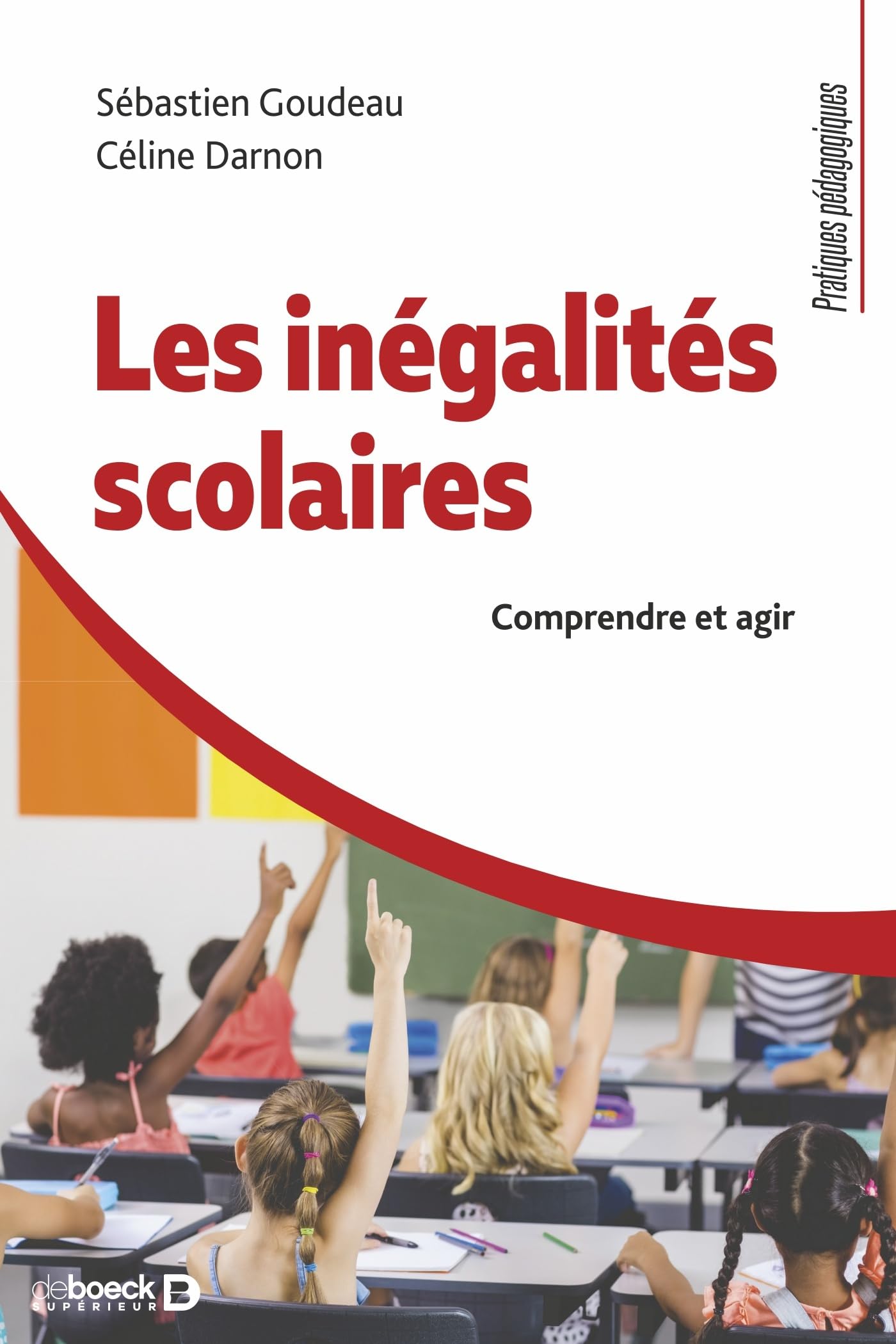 Les inégalités scolaires: Comprendre et agir