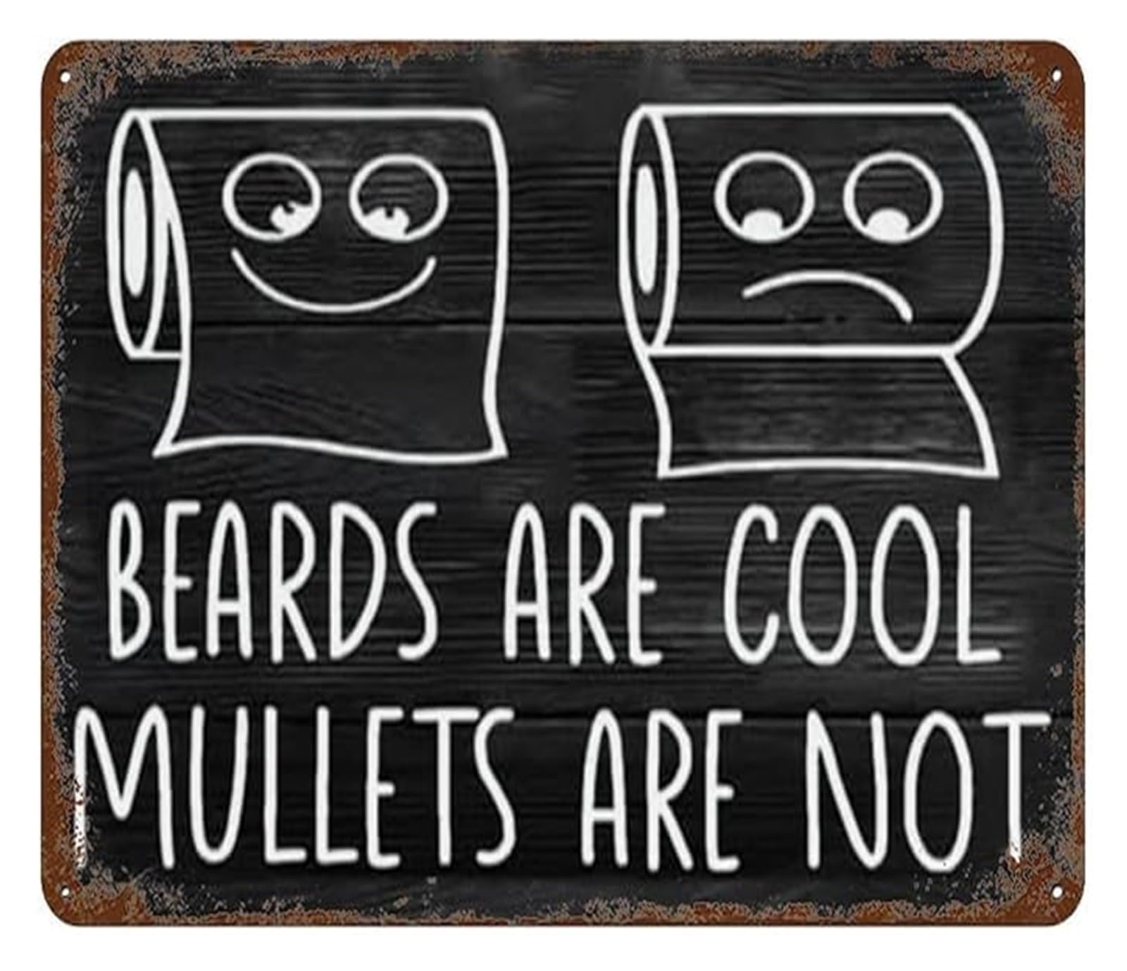 EKFBQBGW Clean Humor Metal Tin Sign Beards Are Classy Mullets Are Trashy Rustic Wall Hanging for Restroom Entryway 8 X 12 in