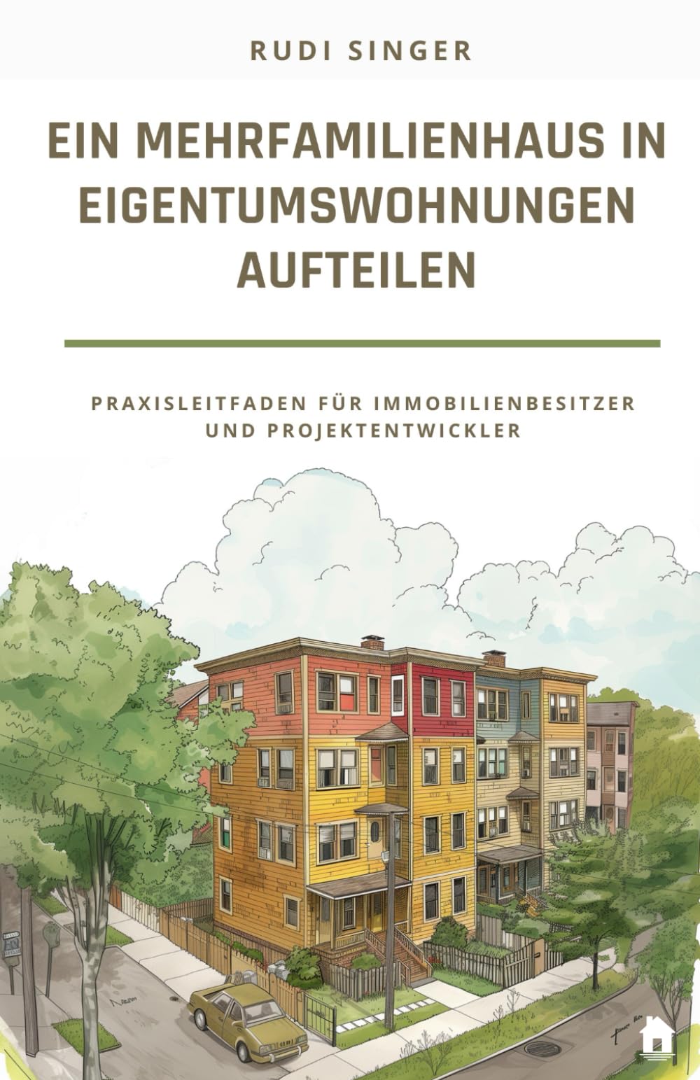 Ein Mehrfamilienhaus in Eigentumswohnungen aufteilen: Ein Praxisleitfaden für Immobilienbesitzer und Projektentwickler