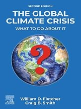 The Global Climate Crisis: What To Do About It