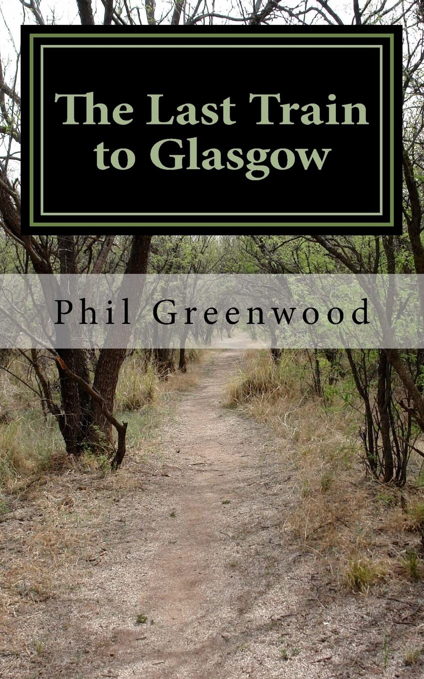 The Last Train to Glasgow