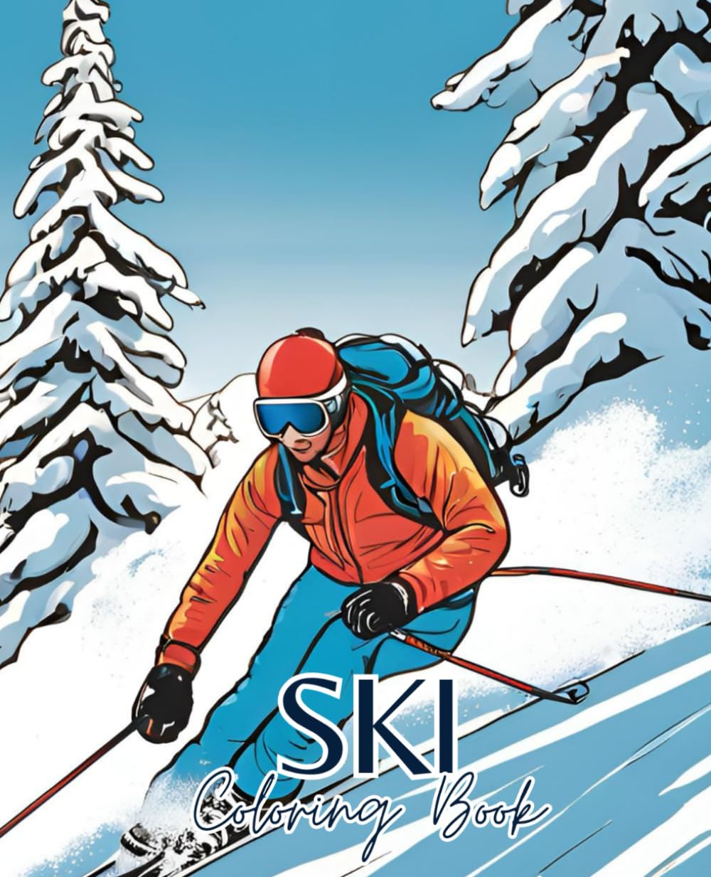 Ski coloring book with 51 pages | Winter Coloring Book | Winter Sports Coloring Book | Sports coloring book: Discover the joy of winter adventures with our Ski Coloring Book!