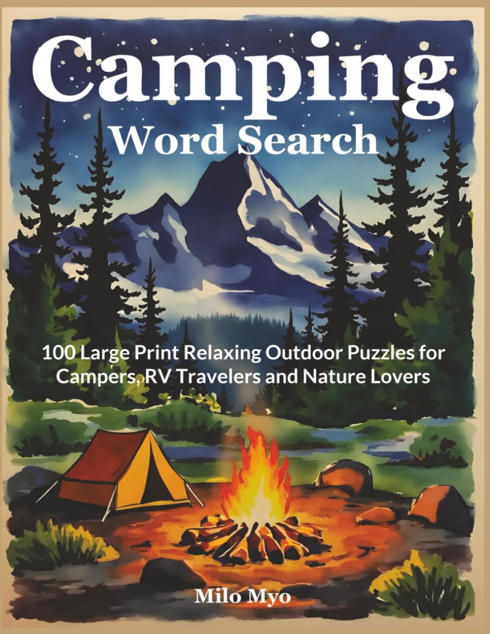 Camping Word Search: 100 Large Print Relaxing Outdoor Puzzles for Campers, RV Travelers and Nature Lovers