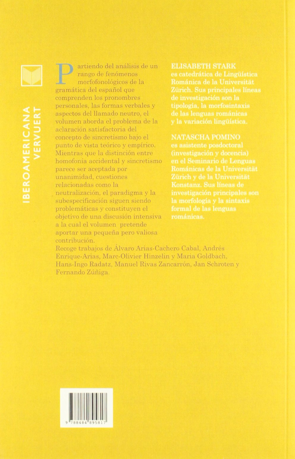 El sincretismo en la gramática del español (Lingüística iberoamericana)
