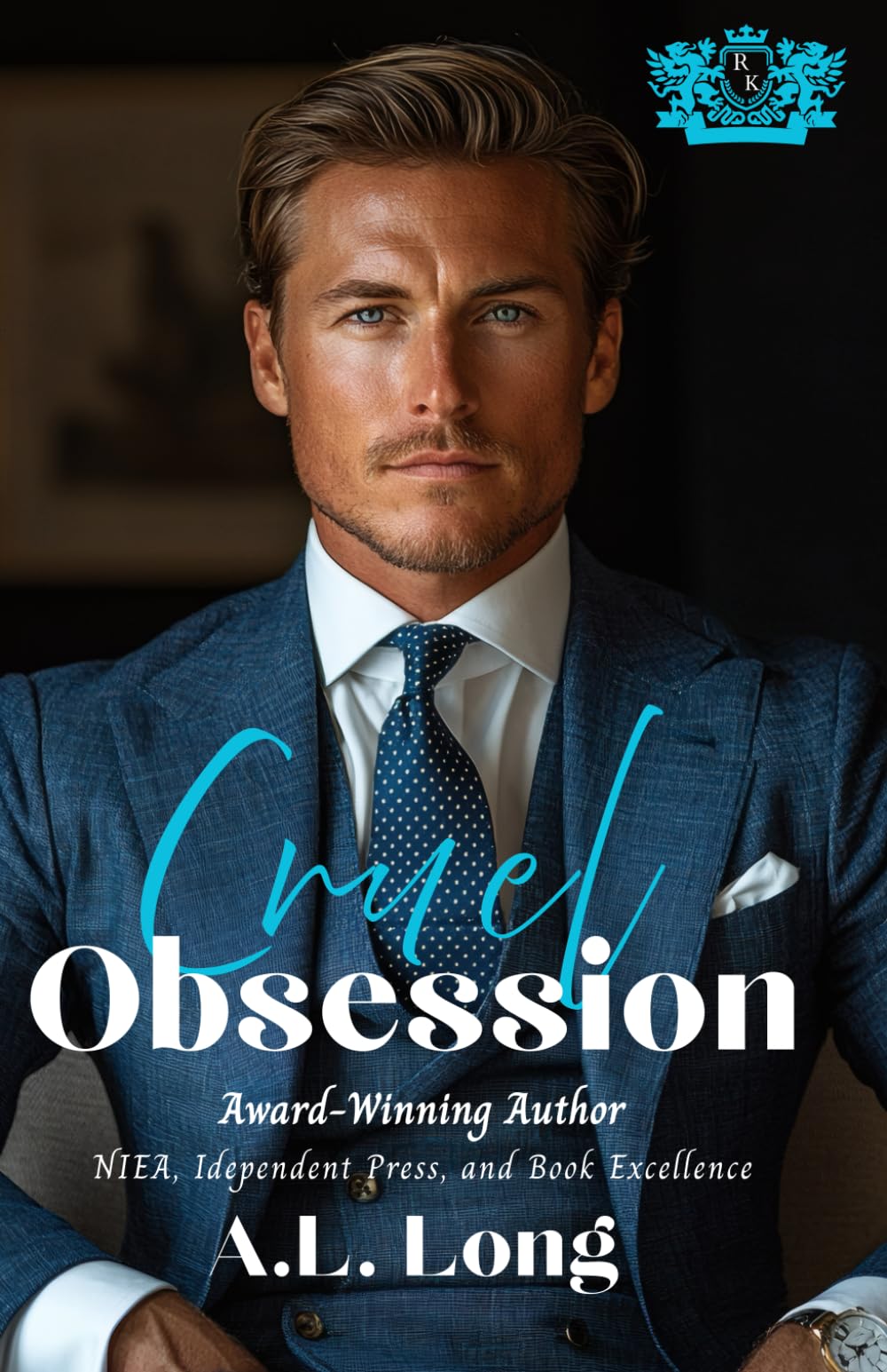 Cruel Obsession: Dark Mafia Romance: (The Red Knights)