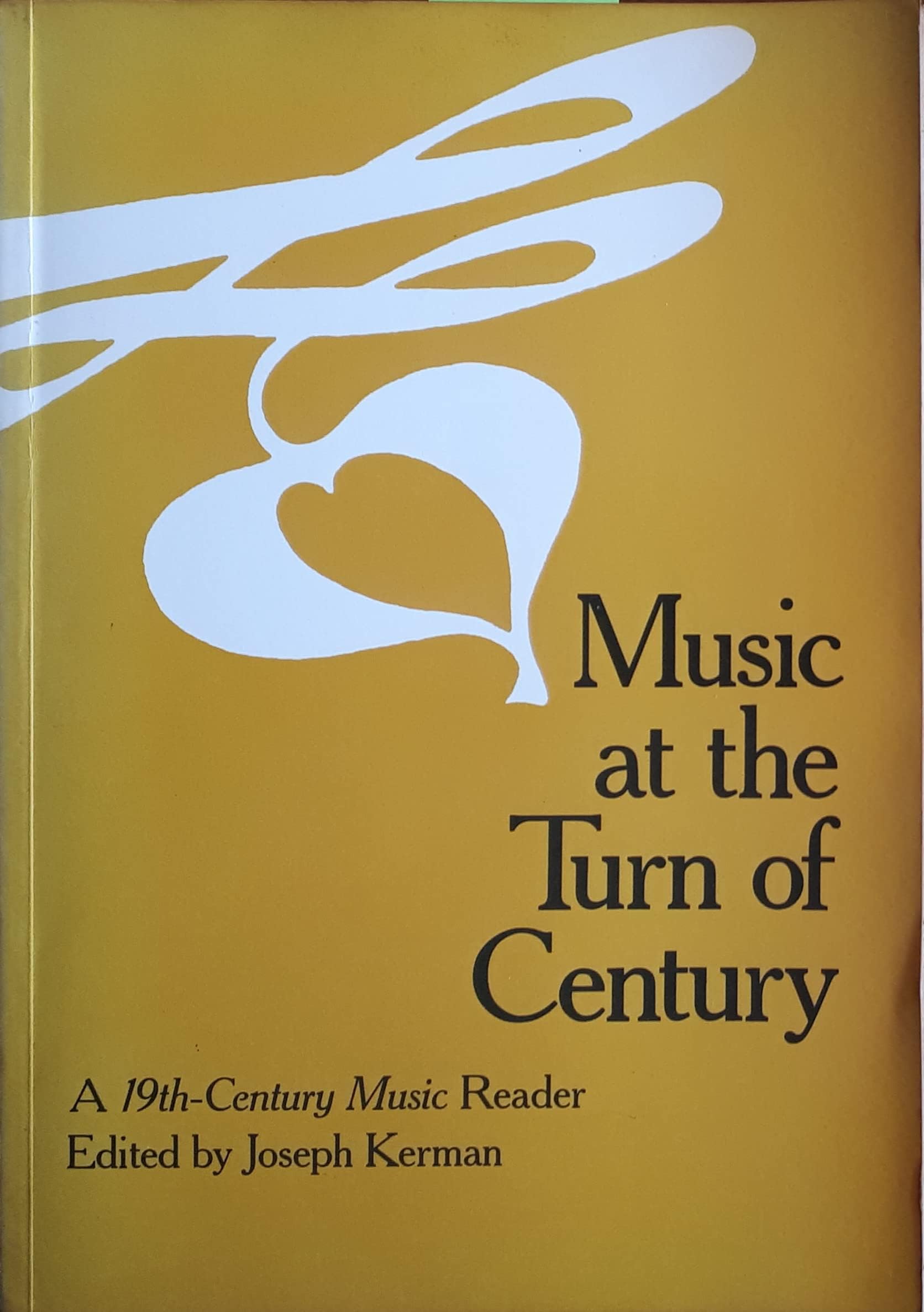 Music at the Turn of the Century (California Studies in 19th-Century Music Book 7)