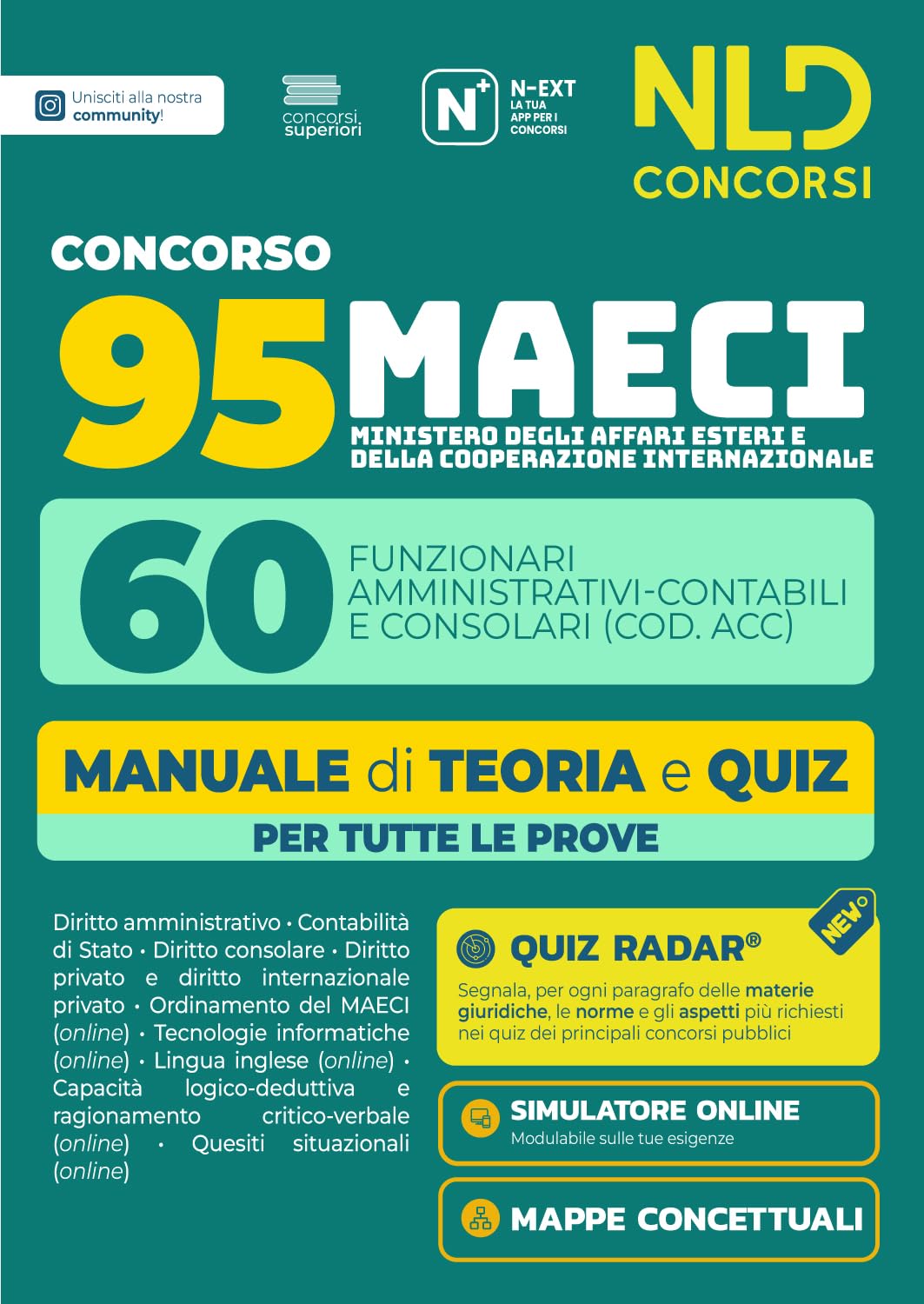 Concorso 95 MAECI 60 Funzionari Amministrativi-contabili e consolari. Manuale di teoria e quiz per la prova preselettiva e scritta 2026. Nuova ediz. Con software di simulazione