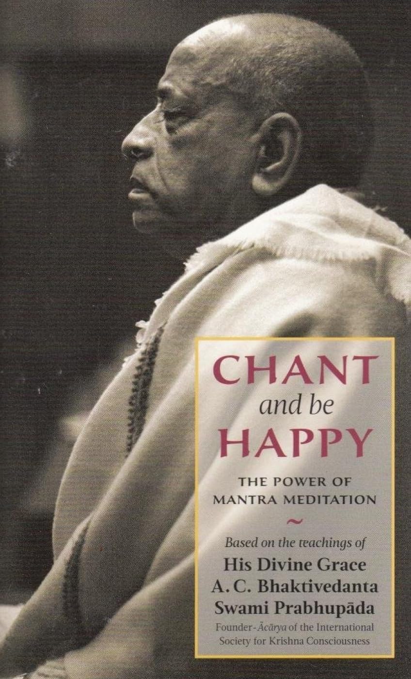 Bhaktivedanta Book Trust Chant and Be Happy