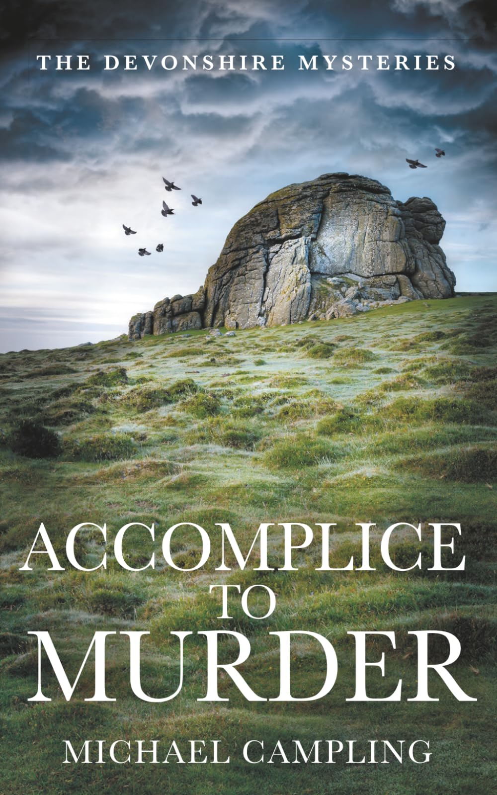 Accomplice to Murder: A British Murder Mystery: 4 (The Devonshire Mysteries)