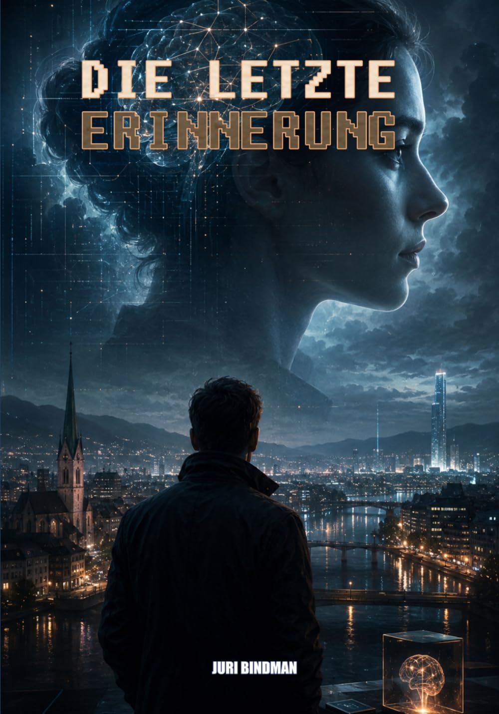 Die letzte Erinnerung (ROMANE: Sci-Fi)