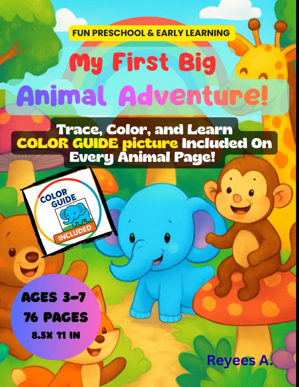My FIRST BIG Animal Adventure!