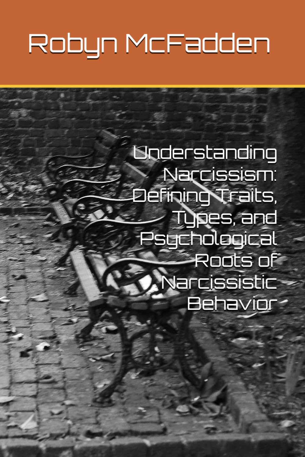Understanding Narcissism: Defining Traits, Types, and Psychological Roots of Narcissistic Behavior