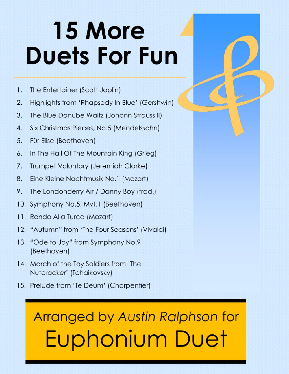 15 More Euphonium Duets for Fun (popular classics volume 2) - various levels (Brass solos, duets and ensembles)